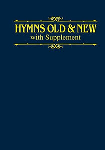 Hymns Old & New with Supplement - Paperback 