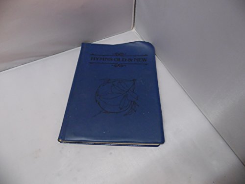 Hymns Old and New