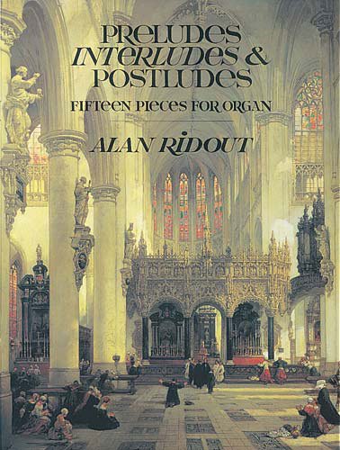 Preludes, Interludes & Postludes