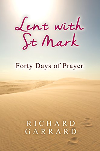 Lent with St. Mark