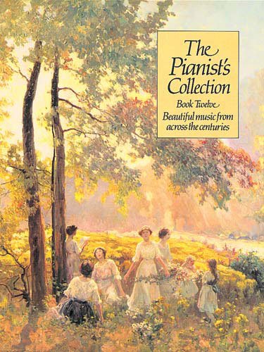 The Pianist's Collection Book 12