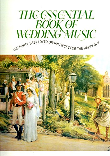 The Essential Book of Wedding Music