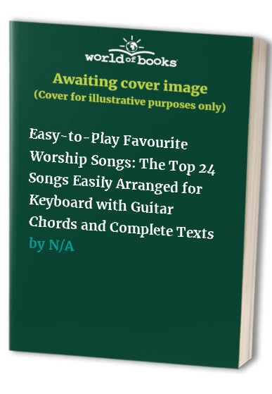 Easy-to-Play Favourite Worship Songs