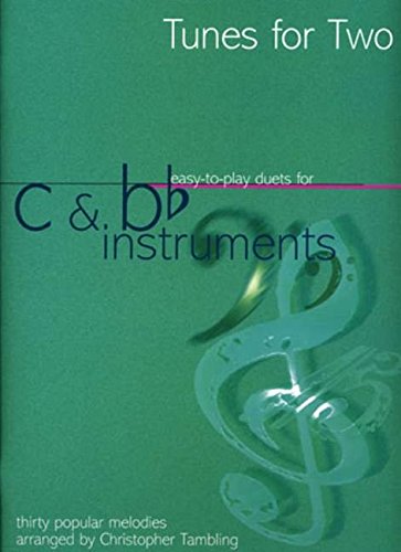 Tunes for Two - C and B Flat Instruments