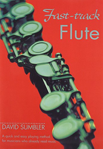 Fast-track Flute