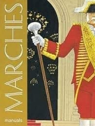 Marches For Manuals
