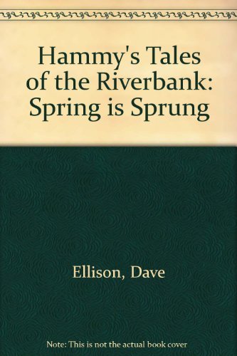 Hammy's Tales of the Riverbank