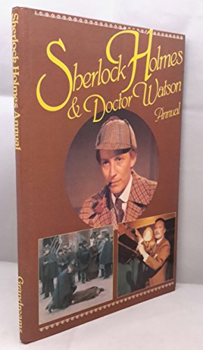 Sherlock Holmes and Dr. Watson Annual