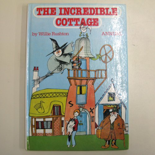 The Incredible Cottage Annual