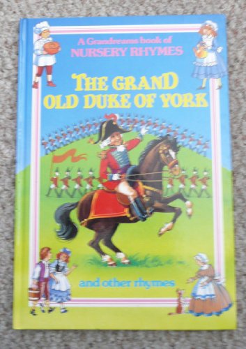 The Grand Old Duke of York