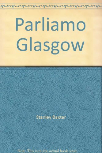 Parliamo Glasgow