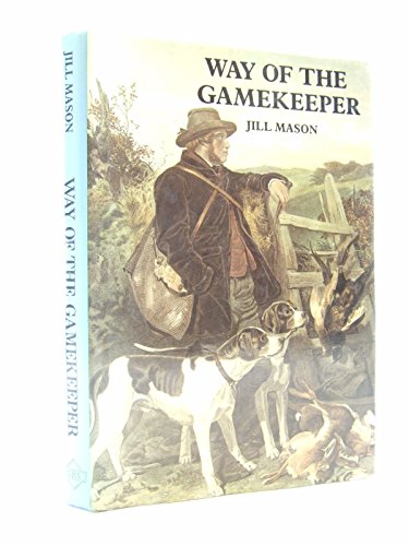 Way of the Gamekeeper
