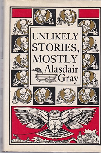 Unlikely Stories, Mostly