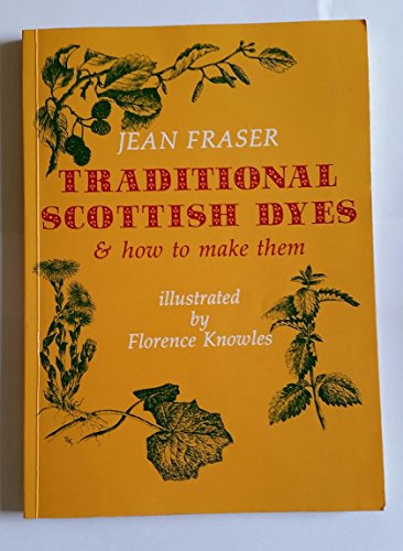 Traditional Scottish Dyes
