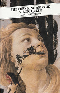 The Corn King and the Spring Queen 