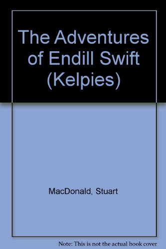 The Adventures of Endill Swift