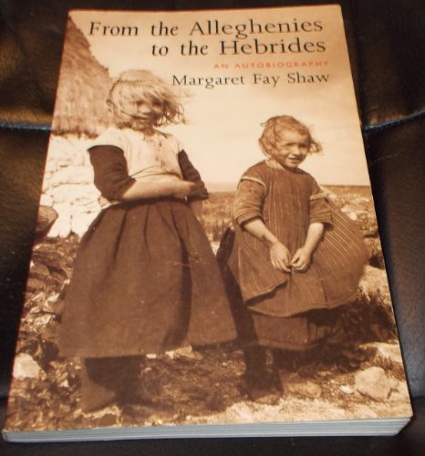 From the Alleghenies to the Hebrides