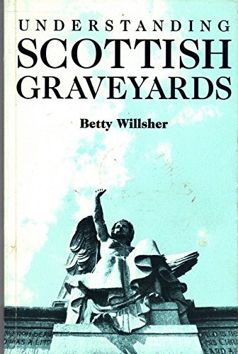 Understanding Scottish Graveyards