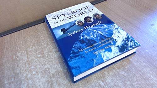 Spy on the Roof of the World