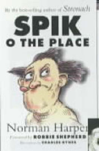 Spik o'the Place