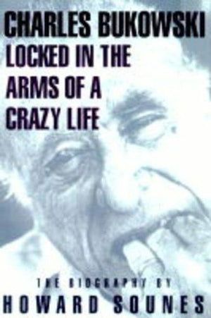 Locked in the Arms of a Crazy Life