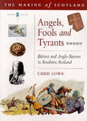 Angels, Fools and Tyrants