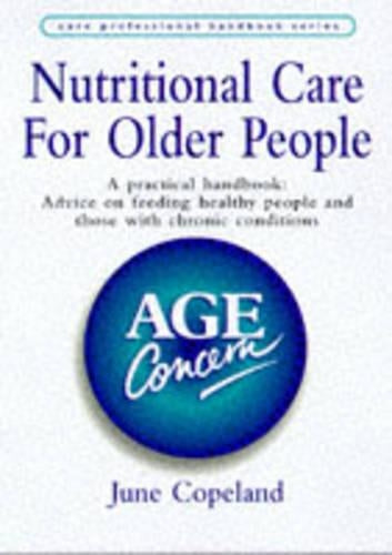 Nutritional Care for Older People - a Practical Handbook