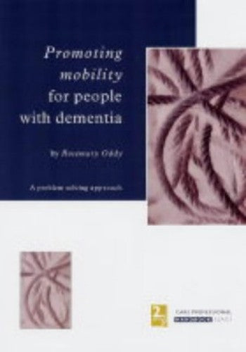 Promoting Mobility: Dementia
