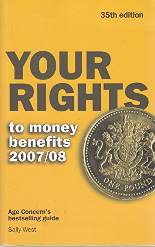 Your Rights to Money Benefits 2007/08