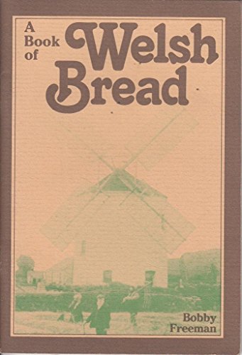 Book of Welsh Bread, A