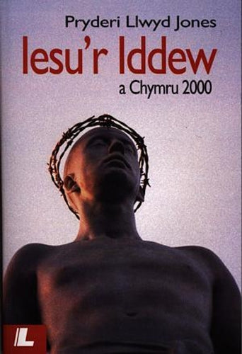 Iesu'r Iddew a Chymru 2000