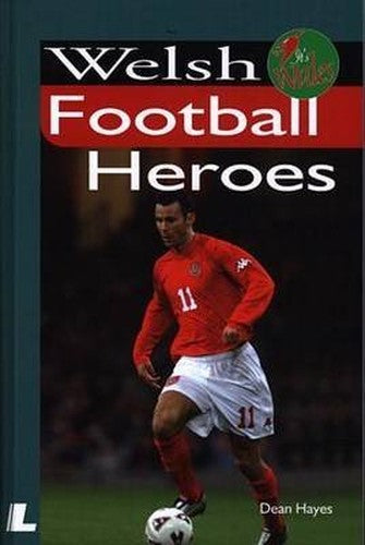 It's Wales: Welsh Football Heroes