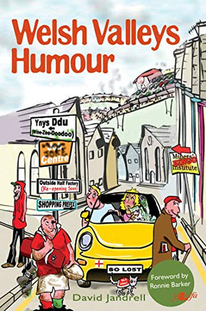 It's Wales: Welsh Valleys Humour
