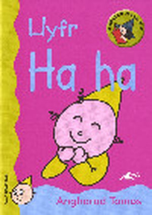 Cyfres Darllen Mewn Dim - Cam y Dewin Dwl: Llyfr Ha-Ha