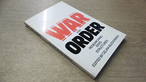 War and Order: Researching State Structures