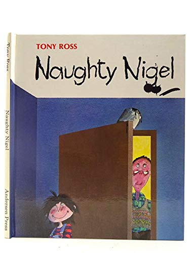 Naughty Nigel