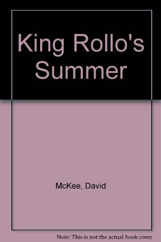 King Rollo's Summer