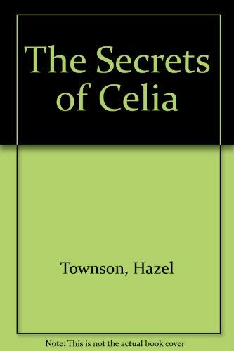 The Secrets of Celia