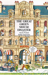 The Great Green Mouse Disaster 