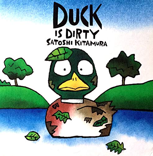 Duck Is Dirty