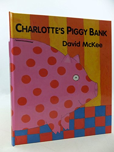 Charlotte's Piggy Bank
