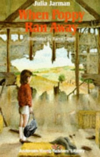 When Poppy Ran Away (Andersen Young Reader's Library)
