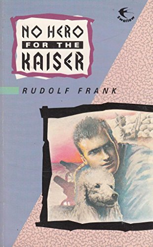 No Hero for the Kaiser