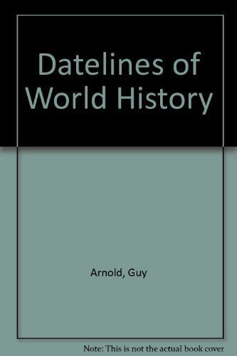 Datelines of World History