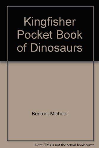 Kingfisher Pocket Book of Dinosaurs