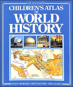 Children's Atlas of World History 