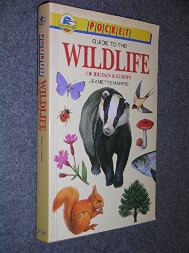 Pocket Guide to Wild Life of Britain and Europe
