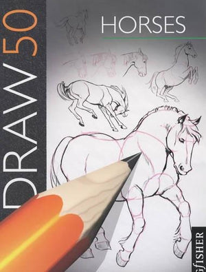 Draw 50: Horses