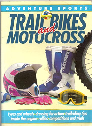 Trail Bikes and Moto-Cross