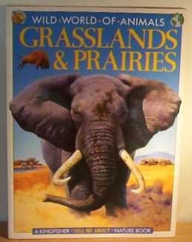 Grasslands and Prairies